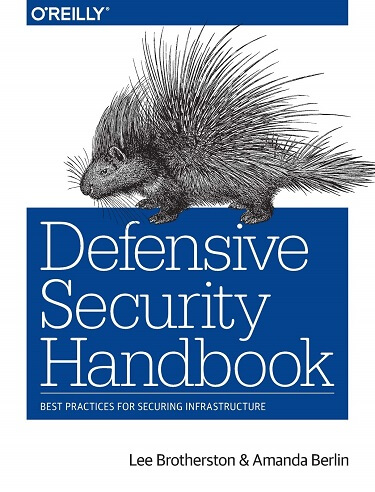 Capa do livro Defensive Security Handbook: Best Practices for Securing Infrastructure